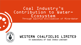 Coal Industry's Contribution to Water- Ecosystem