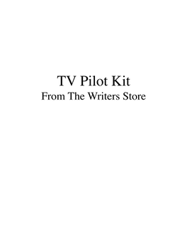 TV Pilot Kit – Writers Store