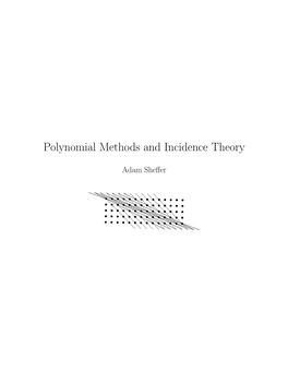 Polynomial Methods and Incidence Theory