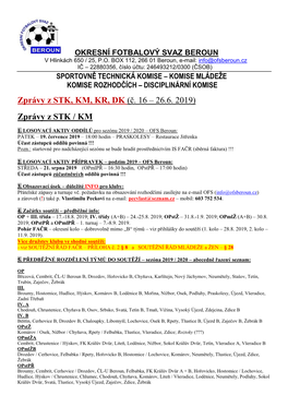 (Č. 16 – 26.6. 2019) Zprávy Z STK / KM