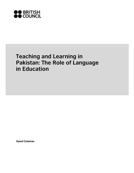 Teaching and Learning in Pakistan: the Role of Language in Education