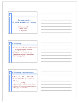 Thermodynamics: First Law, Calorimetry, Enthalpy