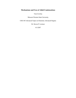 Mechanisms and Uses of Aldol Condensations