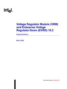 Voltage Regulator Module (VRM) and Enterprise Voltage Regulator-Down (EVRD) 10.2