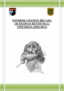 Informe Gestion Becada (Scolopax Rusticola) Gipuzkoa (2010-2011)