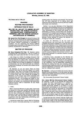 LEGISLATIVE ASSEMBLY of MANITOBA Monday, January 22, 1990. the House Met at 1:30 P.M. PRAYERS ROUTINE PROCEEDINGS INTRODUCTION O