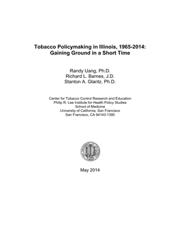 Tobacco Policymaking in Illinois, 1965-2014: Gaining Ground in a Short Time