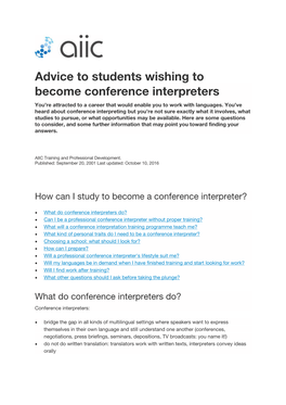 Advice to Students Wishing to Become Conference Interpreters You’Re Attracted to a Career That Would Enable You to Work with Languages