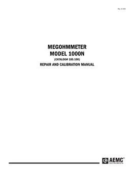 Megohmmeter Model 1000N (Catalog# 185.100) Repair and Calibration Manual