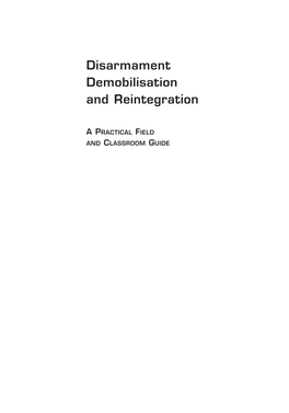 Disarmament Demobilisation and Reintegration