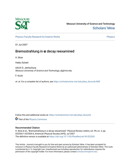 Bremsstrahlung in Α Decay Reexamined