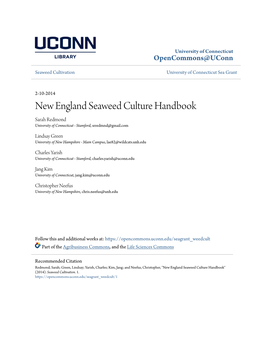 New England Seaweed Culture Handbook Sarah Redmond University of Connecticut - Stamford, Srredmnd@Gmail.Com