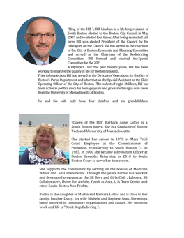 “King of the Hill “, Bill Linehan Is a Life-Long Resident of South Boston Elected to the Boston City Council in May 2007 and Re-Elected Four Times