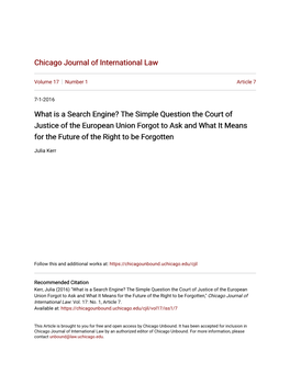 What Is a Search Engine? the Simple Question the Court of Justice of the European Union Forgot to Ask and What It Means for the Future of the Right to Be Forgotten