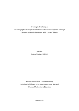 Speaking in Two Tongues: an Ethnographic Investigation of the Literacy Practices of English As a Foreign Language and Cambodian Young Adult Learners’ Identity