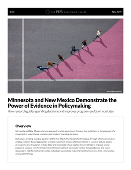 Minnesota and New Mexico Demonstrate the Power of Evidence in Policymaking How Research Guides Spending Decisions and Improves Program Results in Two States