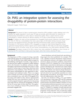 An Integrative System for Assessing the Druggability of Protein-Protein Interactions Nobuyoshi Sugaya*, Toshio Furuya