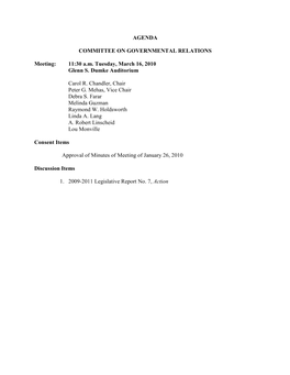 AGENDA COMMITTEE on GOVERNMENTAL RELATIONS Meeting: 11:30 A.M. Tuesday, March 16, 2010 Glenn S. Dumke Auditorium Carol R. Chandl