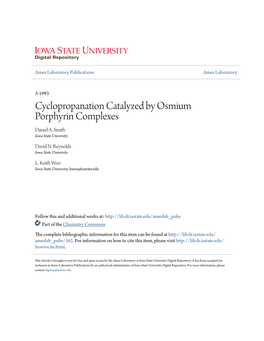 Cyclopropanation Catalyzed by Osmium Porphyrin Complexes Daniel A