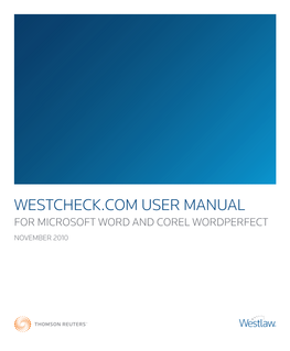 Westcheck.Com User Manual for Microsoft Word and Corel Wordperfect November 2010