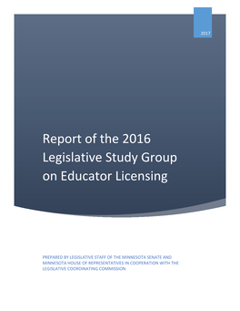 Report of the 2016 Legislative Study Group on Educator Licensing