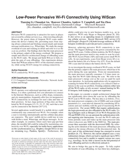 Low-Power Pervasive Wi-Fi Connectivity Using Wiscan Tianxing Li, Chuankai An, †Ranveer Chandra, Andrew T