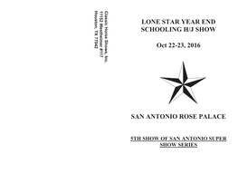 LONE STAR YEAR END SCHOOLING H/J SHOW Oct 22-23, 2016 SAN