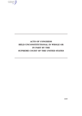 Acts of Congress Held Unconstitutional in Whole Or in Part by the Supreme Court of the United States