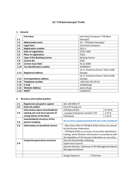 JSC “VTB Bank (Georgia)” Profile 1. General 2. Structure and Market