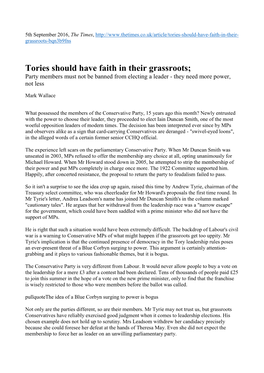 Tories Should Have Faith in Their Grassroots; Party Members Must Not Be Banned from Electing a Leader - They Need More Power, Not Less