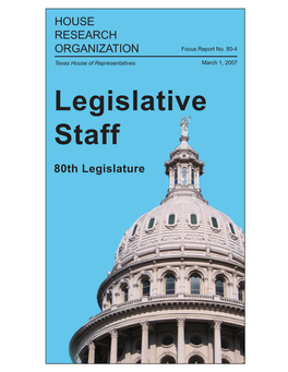 Legislative Staff 80Th Legislature House Research Organization Page 