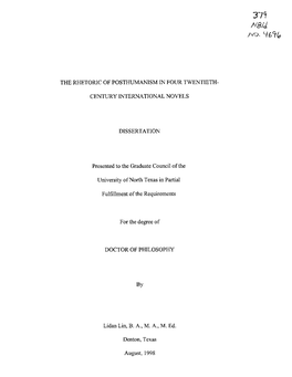 Vo» the RHETORIC of POSTHUMANISM in FOUR TWENTIETH- CENTURY INTERNATIONAL NOVELS DISSERTATION Presented to the Graduate Counci