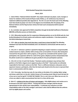 NCAA Baseball Playing Rules Interpretations March, 2014 1. Code of Ethics—National Anthem Standoff—Any Umpire Shall Eject A