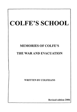 Memories of Colfe's the War and Evacuation