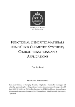 Functional Dendritic Materials Using Click Chemistry: Synthesis, Characterizations and Applications