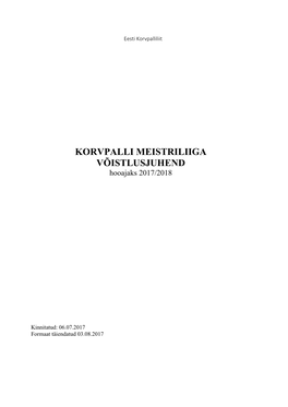 KORVPALLI MEISTRILIIGA VÕISTLUSJUHEND Hooajaks 2017/2018