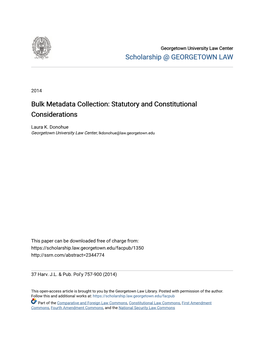 Bulk Metadata Collection: Statutory and Constitutional Considerations