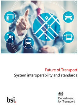 Future of Transport System Interoperability and Standards