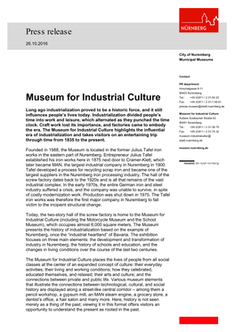 Museum for Industrial Culture Fax: +49 (0)911 / 2 31-1 49 81 Presse-Museen@Stadt.Nuernberg.De