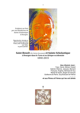 Saint-Benoît (En Calcat Draconem) Et Sainte-Scholastique 1840-2015