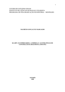 Klabin: Os Empresários, a Empresa E As Estratégias De Construção Da Hegemonia (1930-1951)