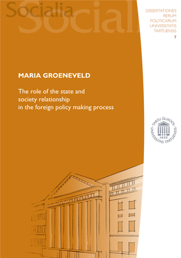 MARIA GROENEVELD of the State and the Role Society Relationship Policy Making Process in the Foreign