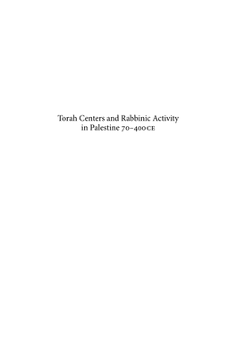 Torah Centers and Rabbinic Activity in Palestine –