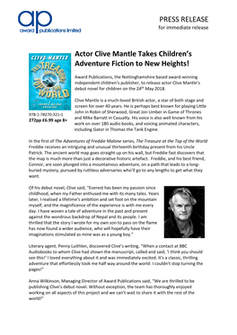 PRESS RELEASE Actor Clive Mantle Takes Children's Adventure Fiction