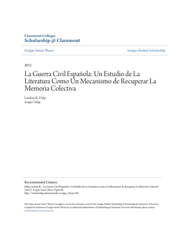 La Guerra Civil Española: Un Estudio De La Literatura Como Un Mecanismo De Recuperar La Memoria Colectiva Lindsay R