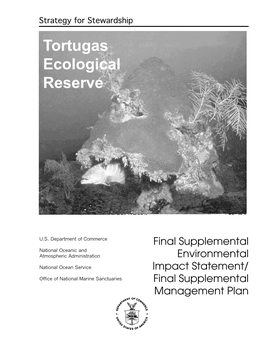 Final Supplemental Environmental Impact Statement and Final Supplemental Management Plan for the Tortugas Ecological Reserve