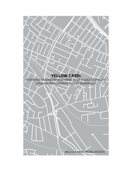 Yellow Card: Potential Neighborhood Impacts of a Soccer Specific Stadium Development in East Somerville