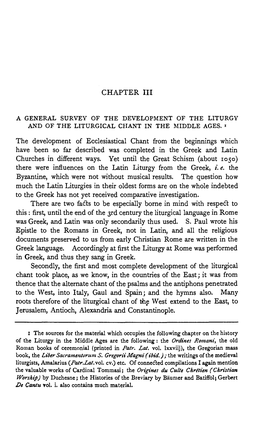 CHAPTER III the Development of Ecclesiastical Chant from the Beginnings Which Have Been So Far Described Was Completed in the Gr