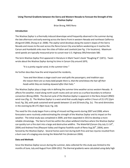 1 Using Thermal Gradients Between the Sierra and Western Nevada to Forecast the Strength of the Washoe Zephyr Brian Brong, NWS R