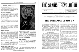 THE SPANISH REVOLUTION and Radio Opes at 8:15, When the Program Changes from English to Ital- Generality of Catalonia, Had Been Making Attacks Against the P.O.U.M